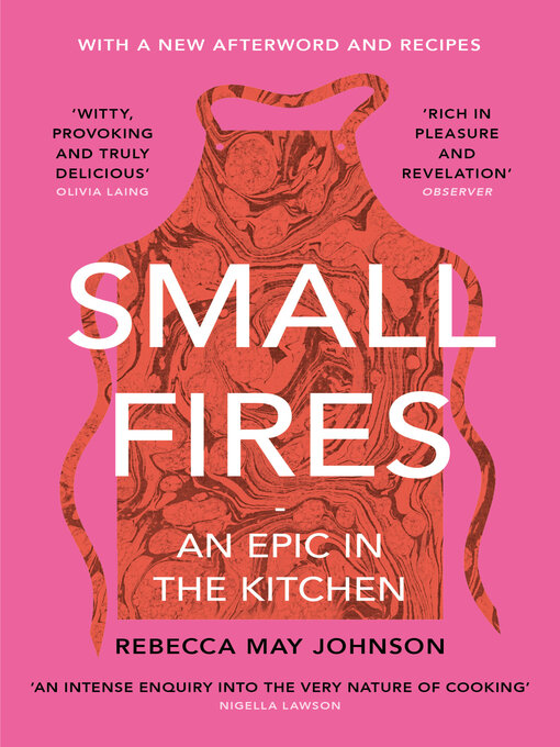 Title details for Small Fires by Rebecca May Johnson - Available